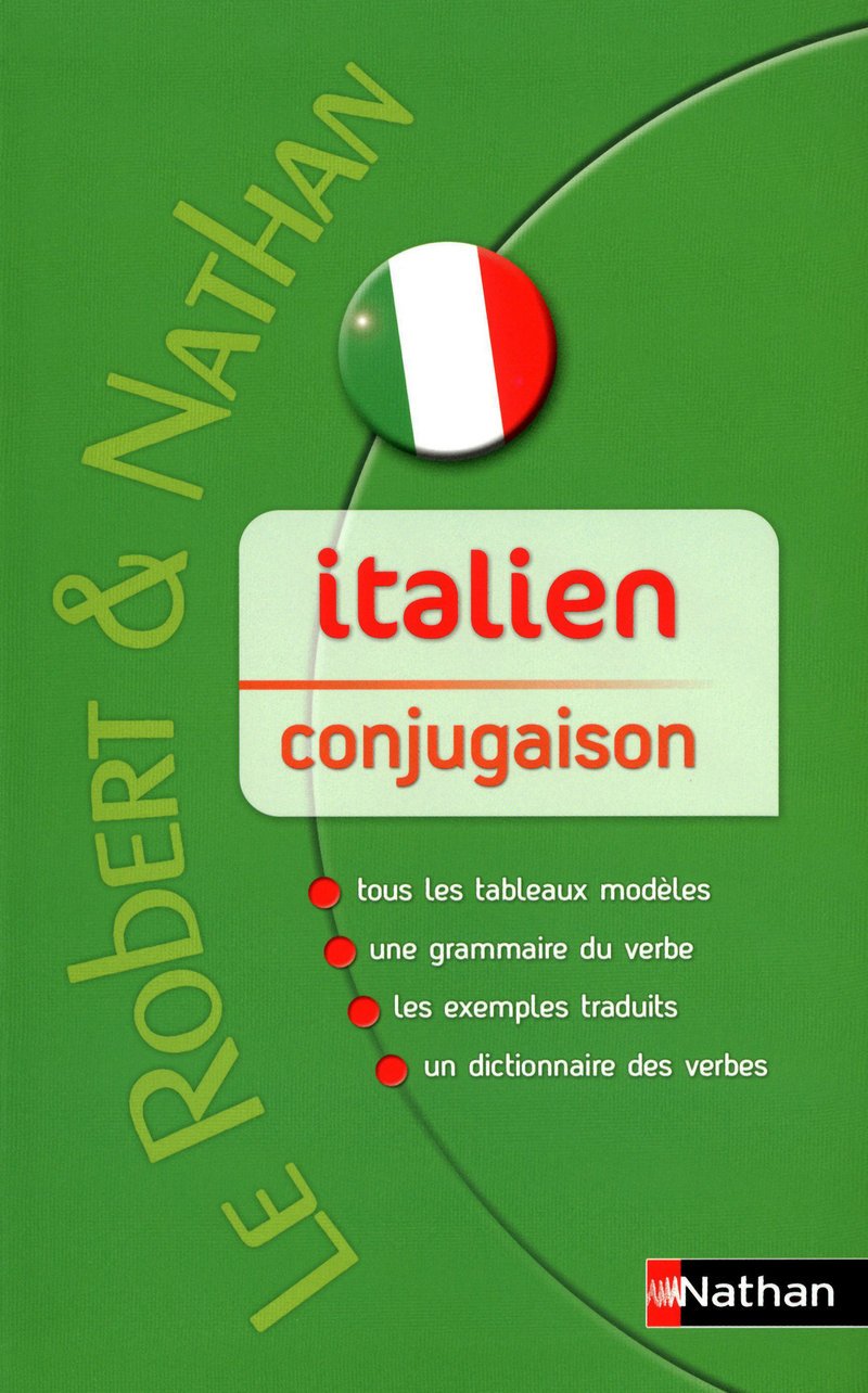 ROBERT & NATHAN La Conjugaison Italienne 9782091844749
