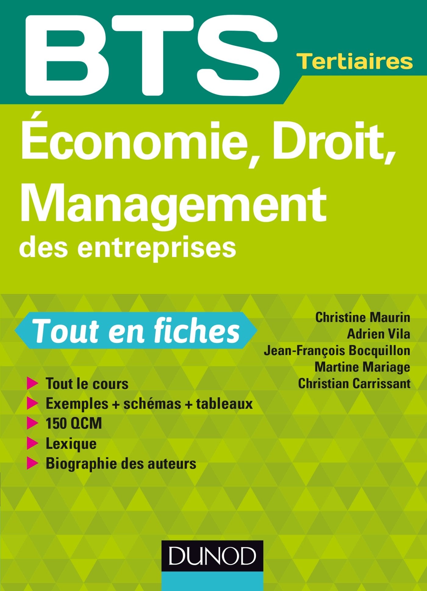 Economie, Droit, Management des entreprises - BTS Tertiaires: BTS Tertiaires 9782100725854