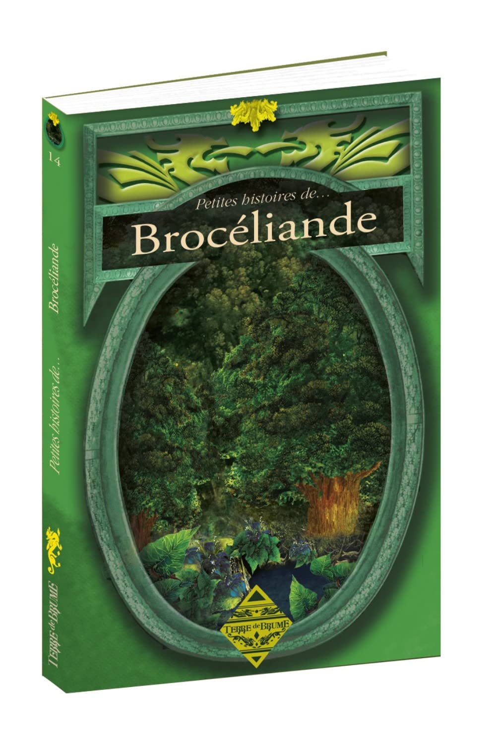Petites Histoires de Brocéliande 9782843624247
