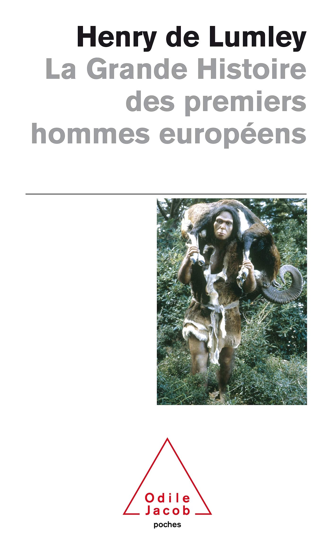 La Grande Histoire des premiers hommes européens 9782738123862
