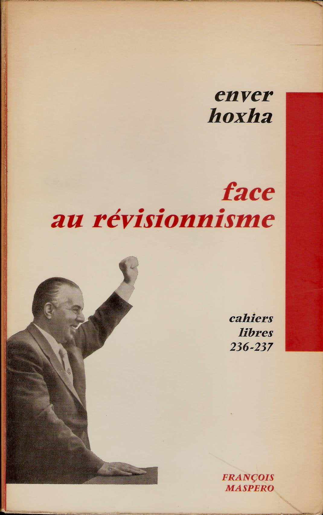 Face au révisionnisme - œuvres choisies - présentées par Gilbert Mury 