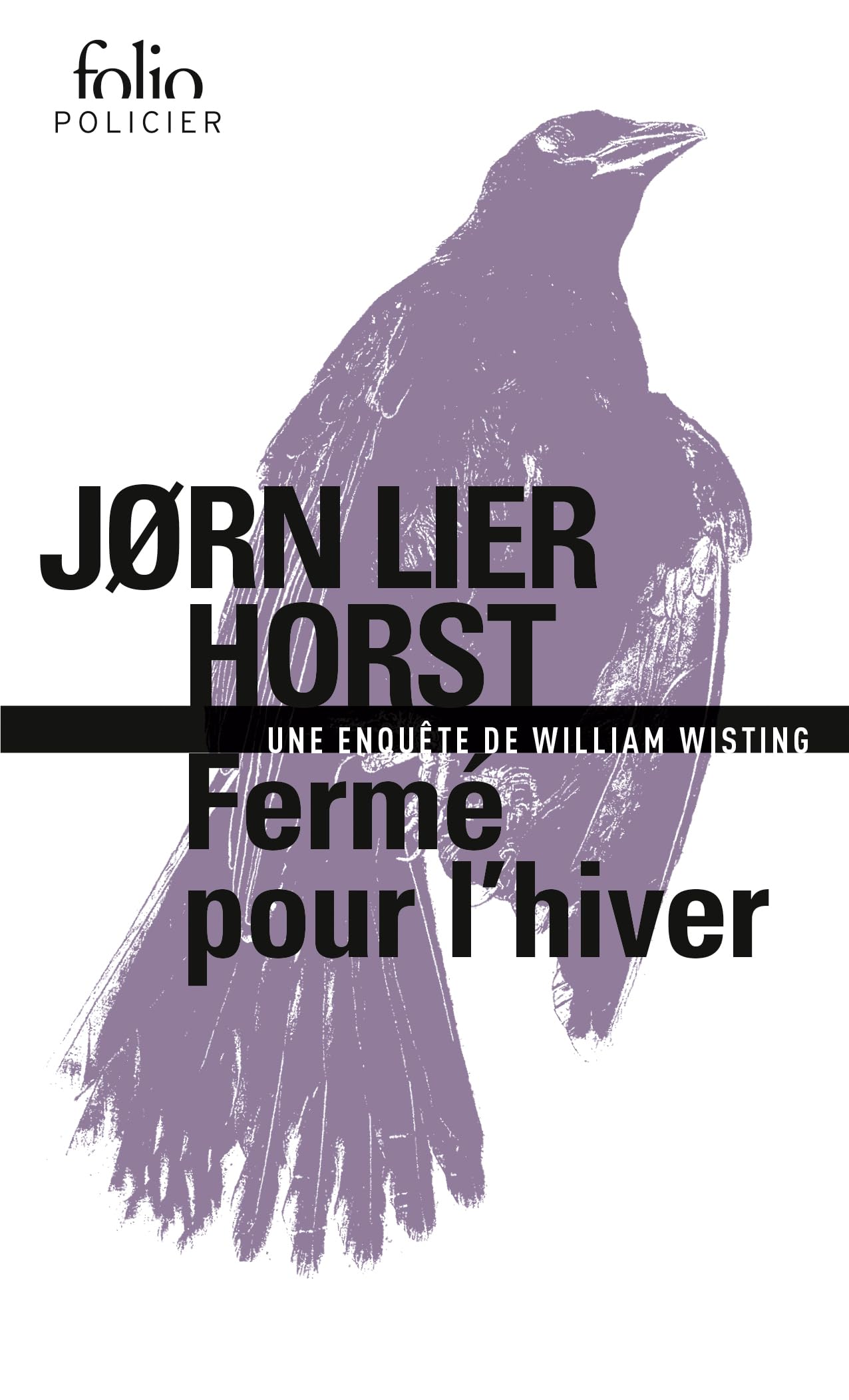Fermé pour l'hiver: Une enquête de William Wisting 9782073022363