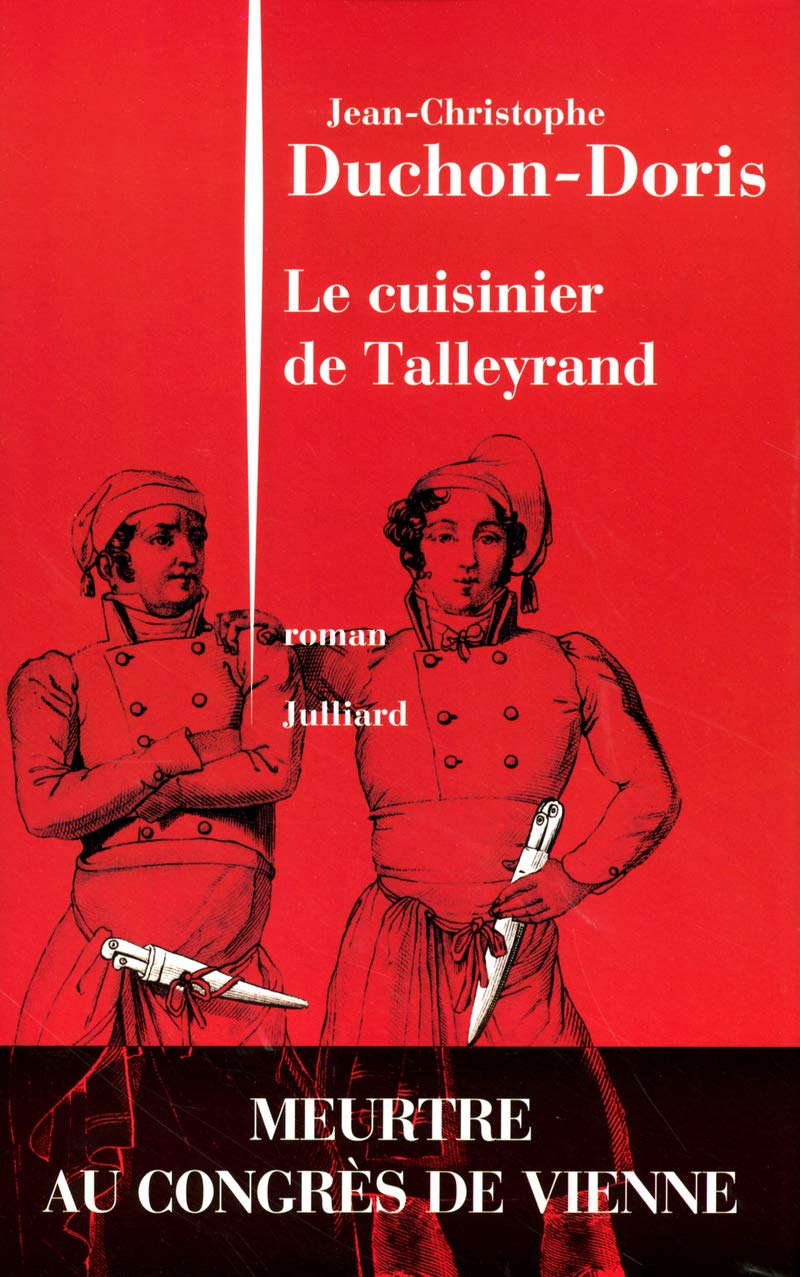 Le cuisinier de Talleyrand 9782260016335