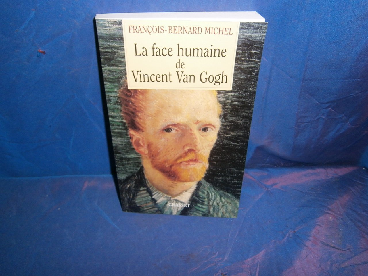 La Face humaine de Vincent Van Gogh 9782246589518