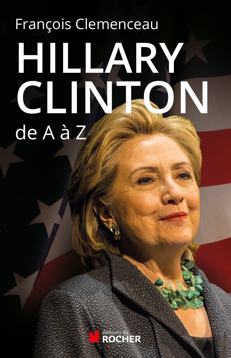 Hillary Clinton de A à Z 9782268076478