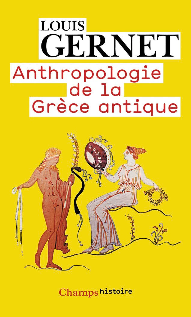 Anthropologie de la Grèce antique 9782080811059