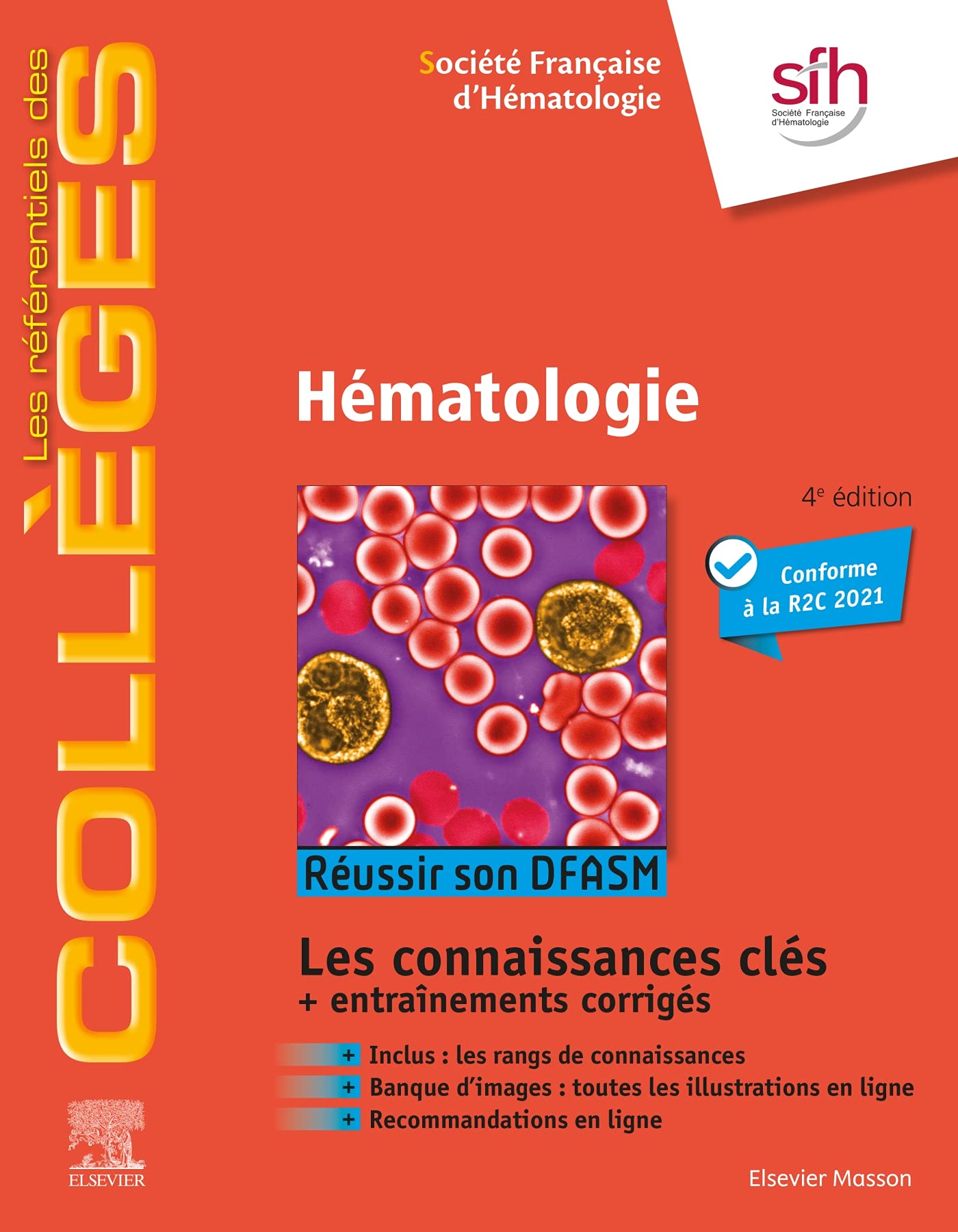 Hématologie: Réussir son DFASM - Connaissances clés 9782294771552