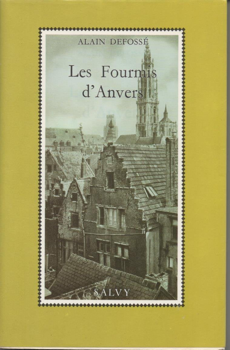 Fourmis d 'Anvers 9782905899200