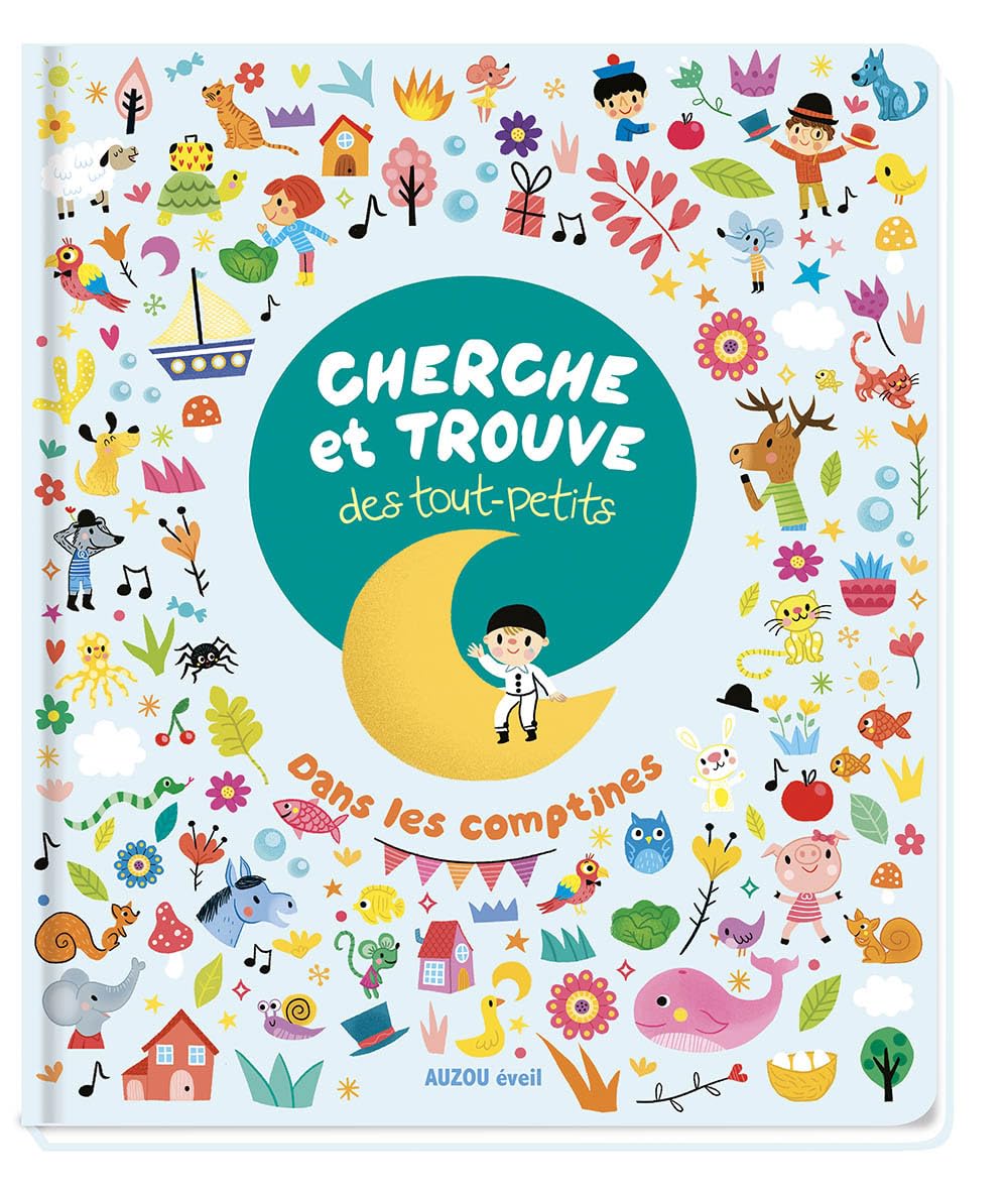 CHERCHE ET TROUVE DES TOUT-PETITS DANS LES COMPTINES 9782733843802