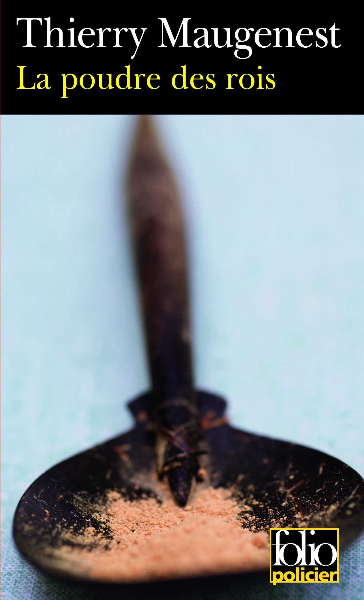 La poudre des rois: Une enquête au XIIIᵉ siècle 9782070336579