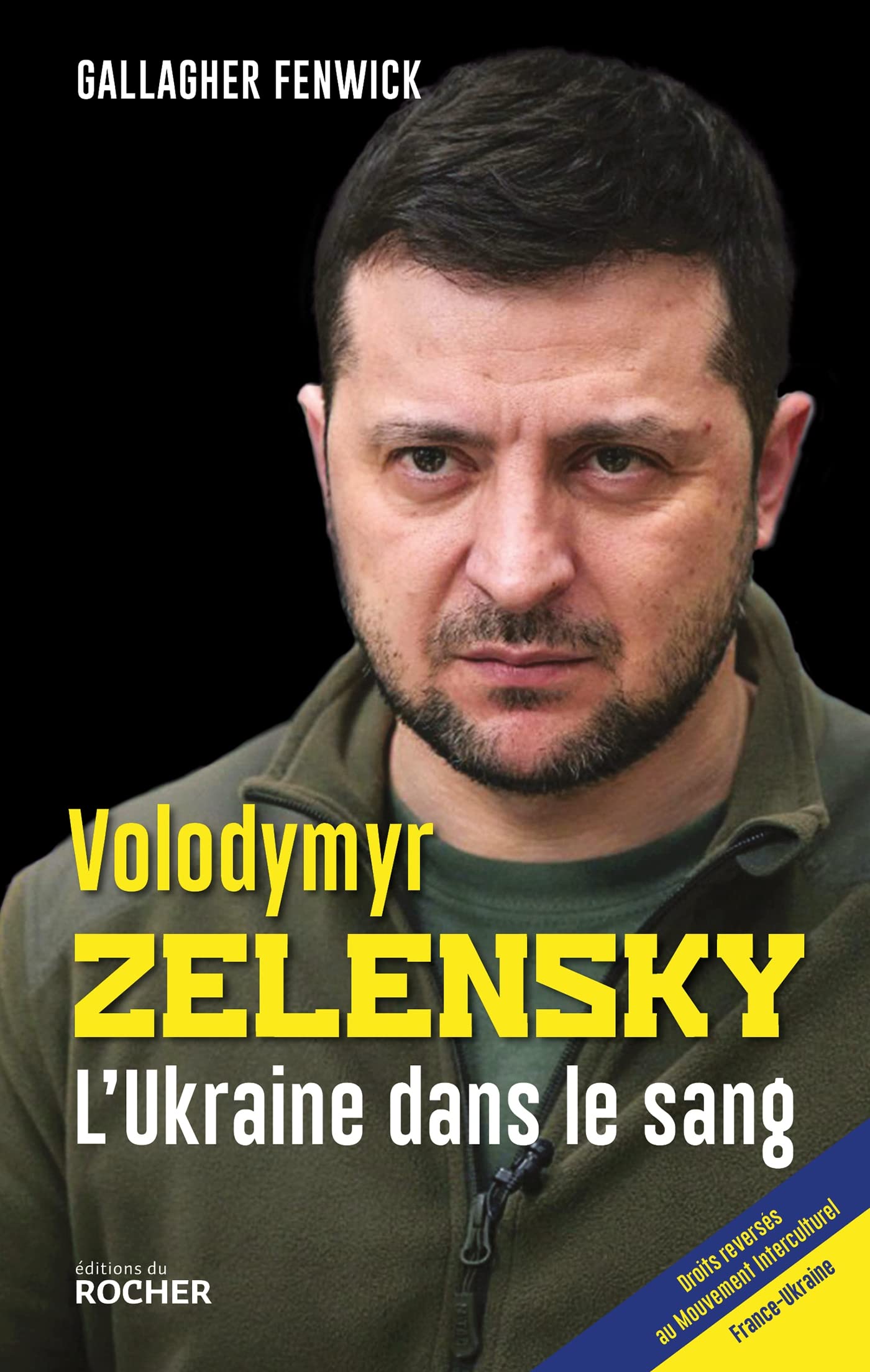 Volodymyr Zelensky: L'Ukraine dans le sang 9782268107639