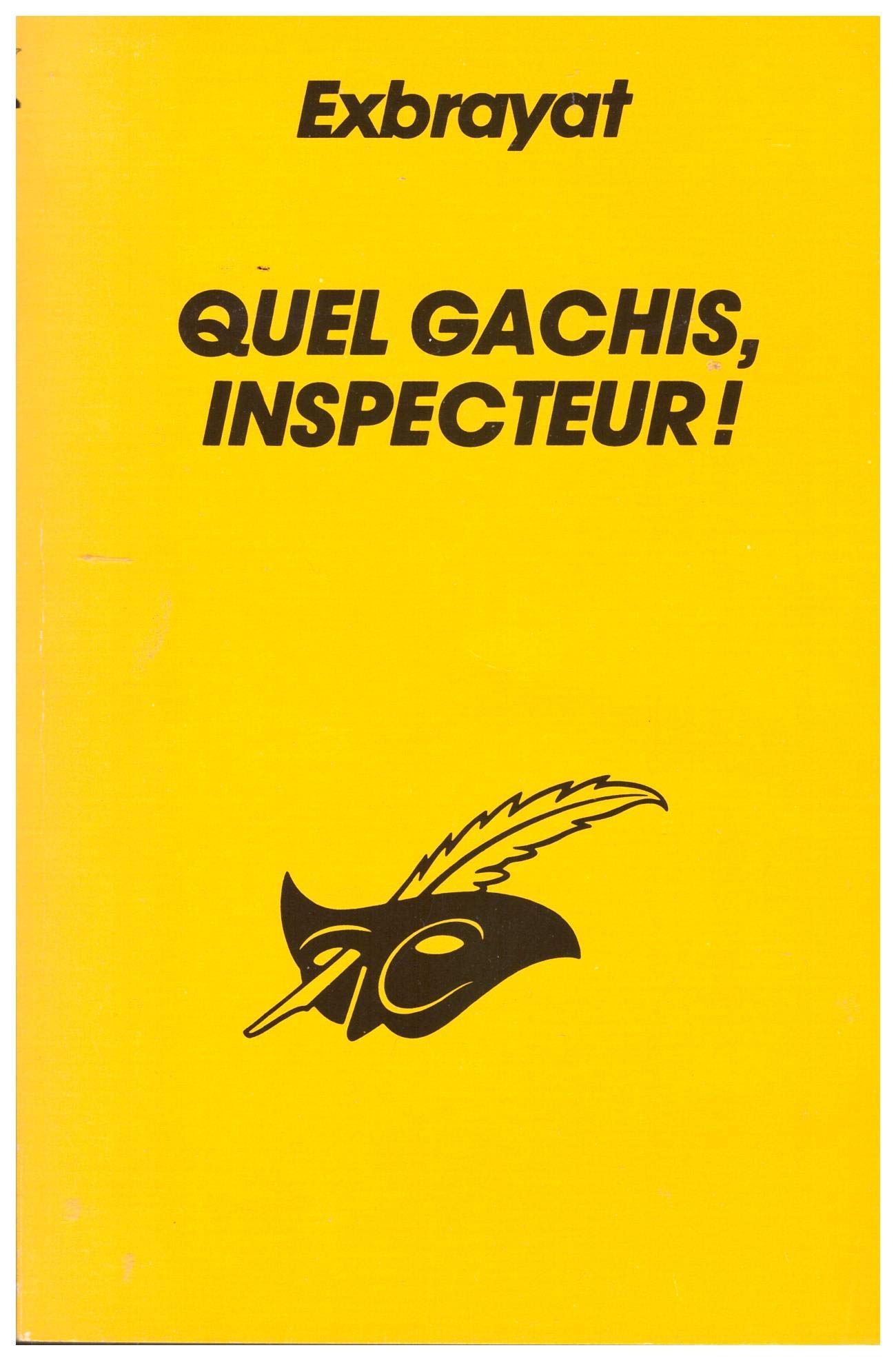 Quel gâchis, inspecteur ! 9782702414897
