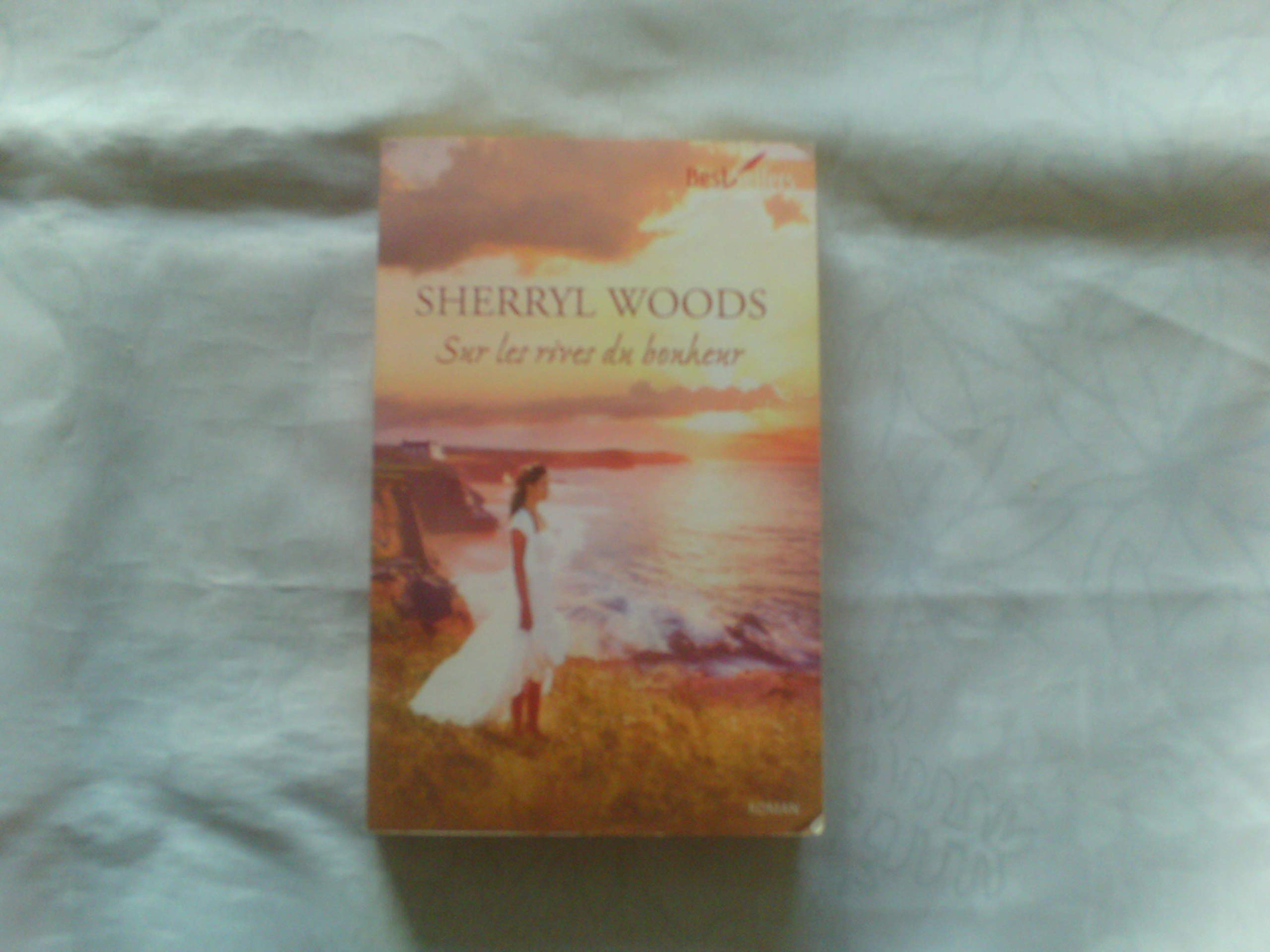 Sur les rives du bonheur 9782280216944