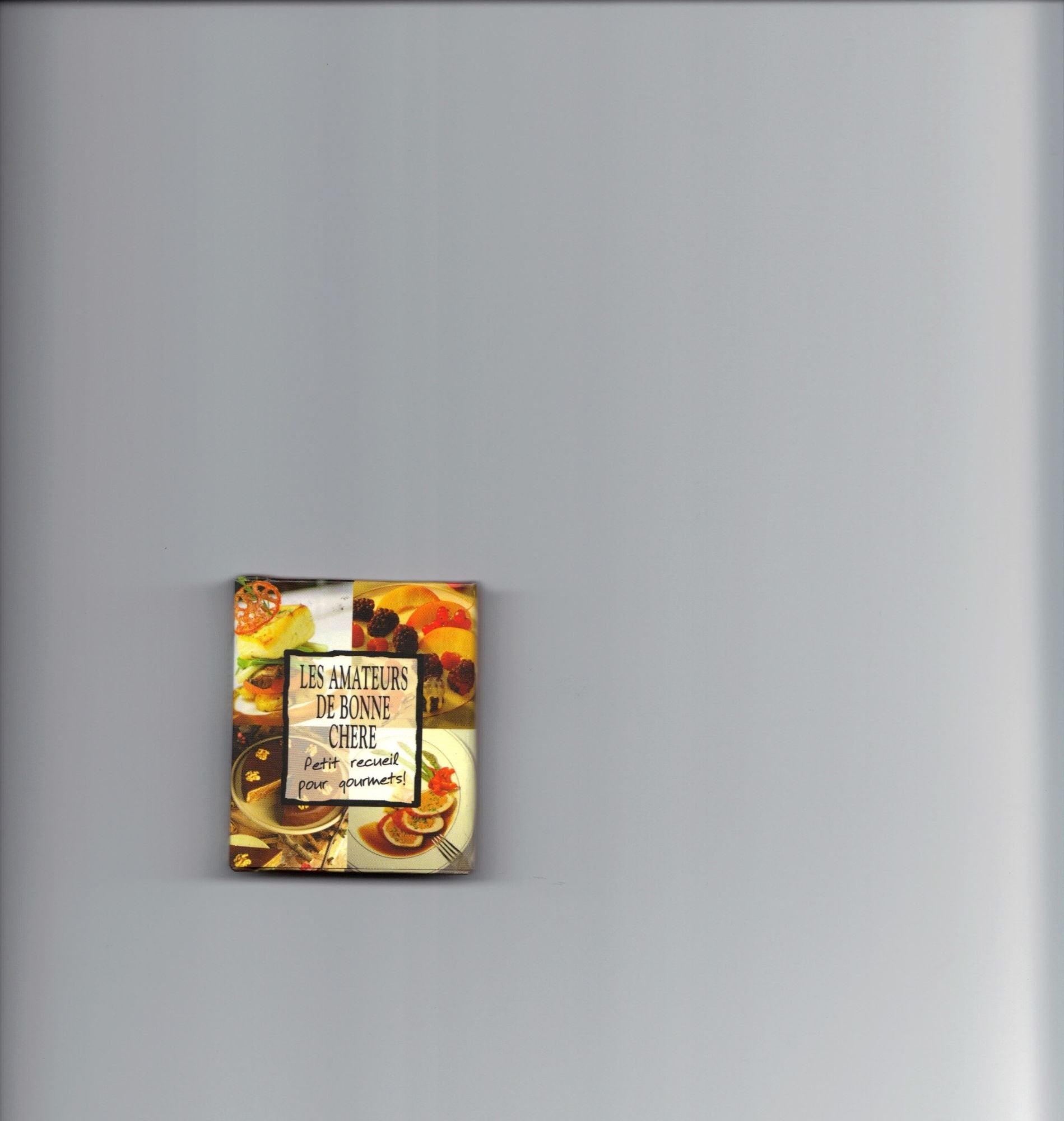 Les Amateurs De Bonne Chere 9781843161509