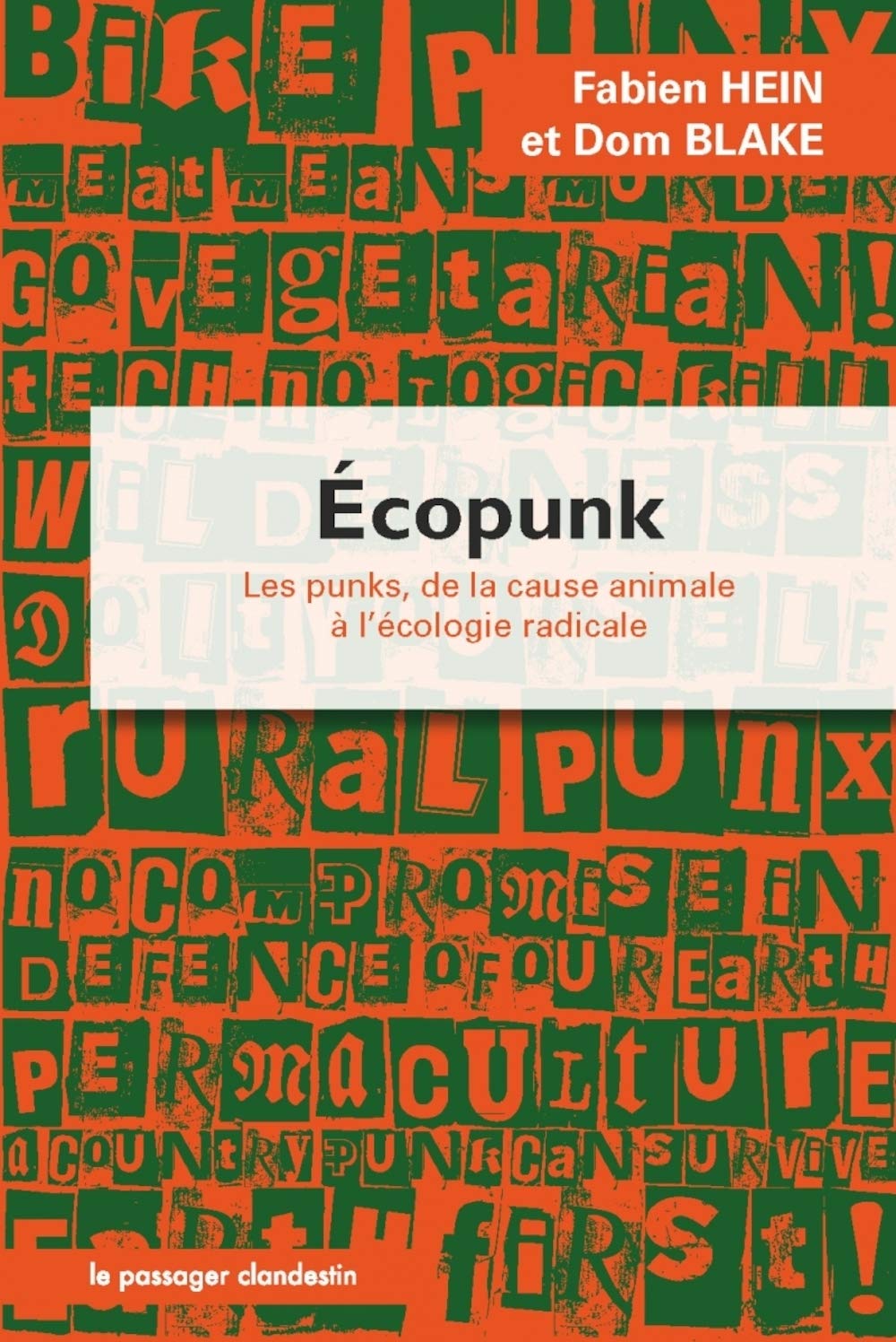 Écopunk, Les punks, de la cause animale à l écologie radicale 9782369350361