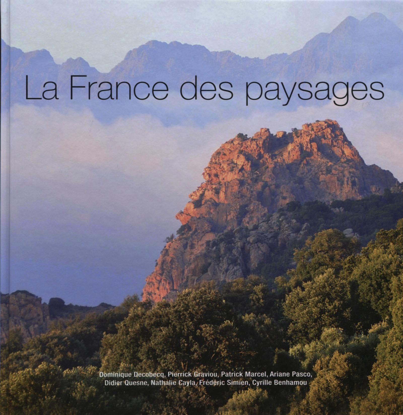 La France des paysages 9782916097411