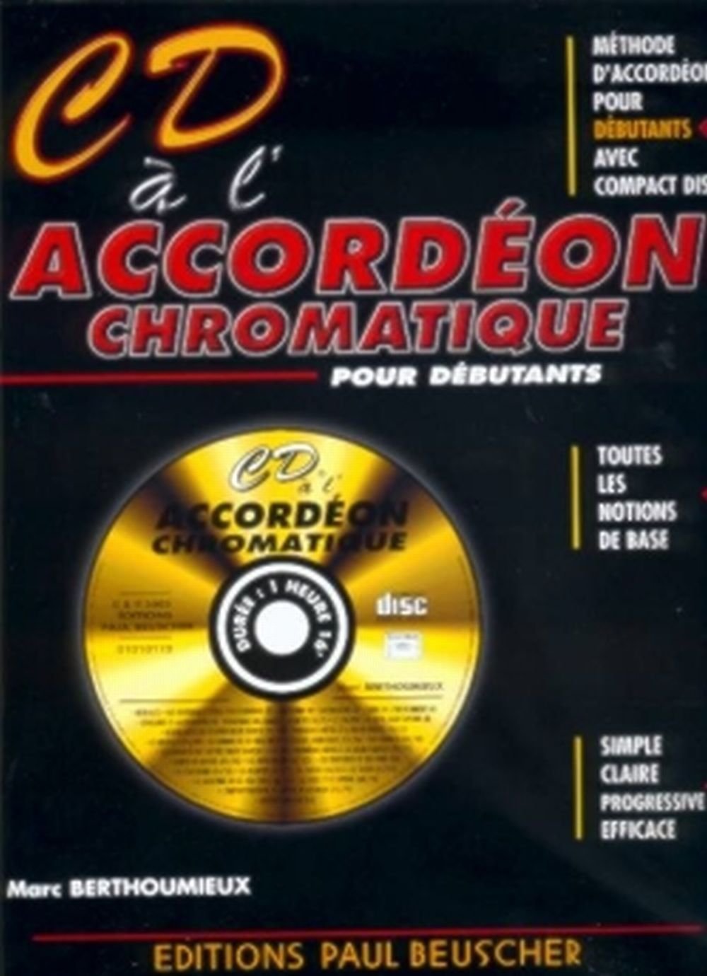 Partition : CD a l'accordeon chromatique M. Berthoumieux 3137990012458