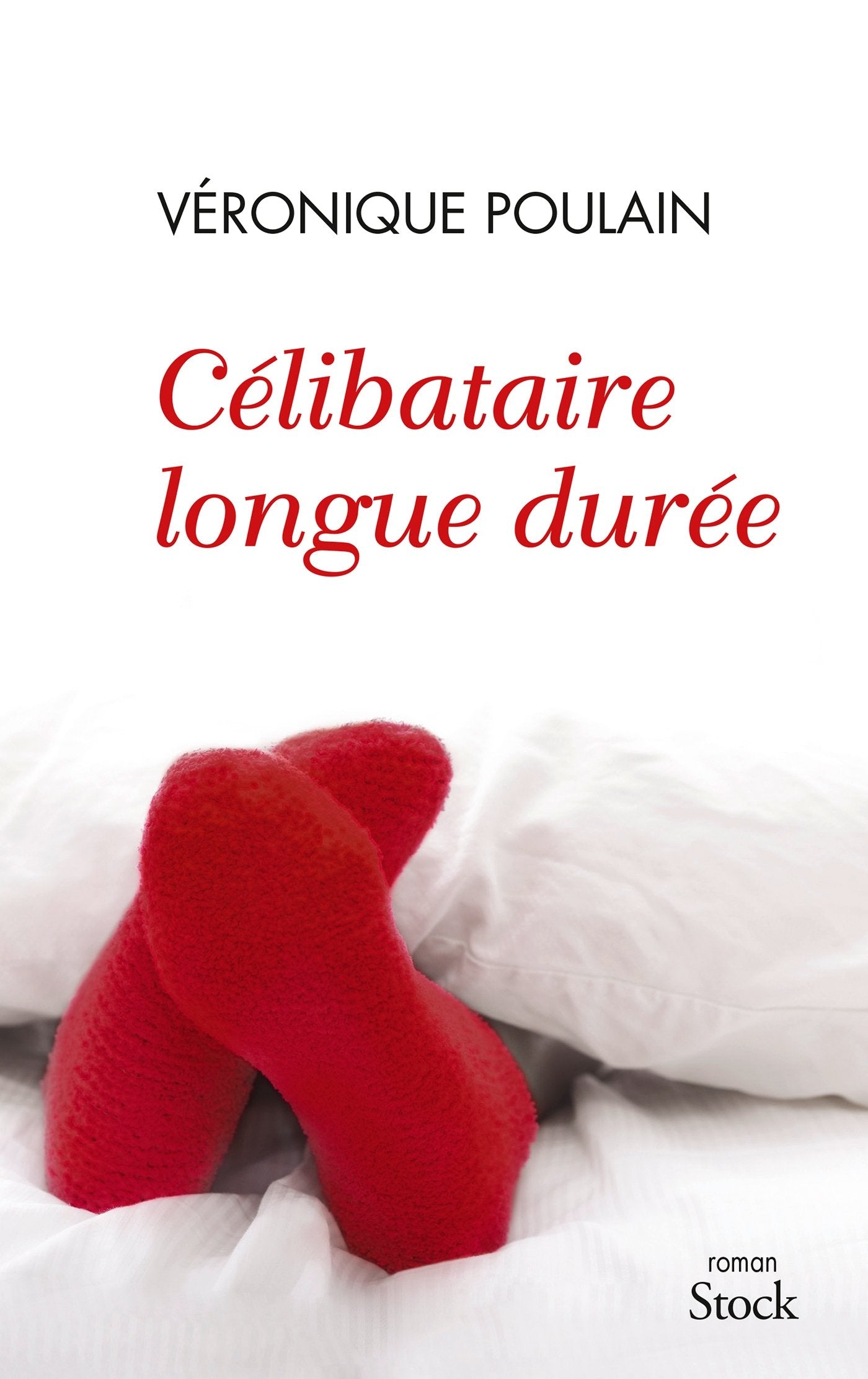 CELIBATAIRE LONGUE DUREE 9782234079939