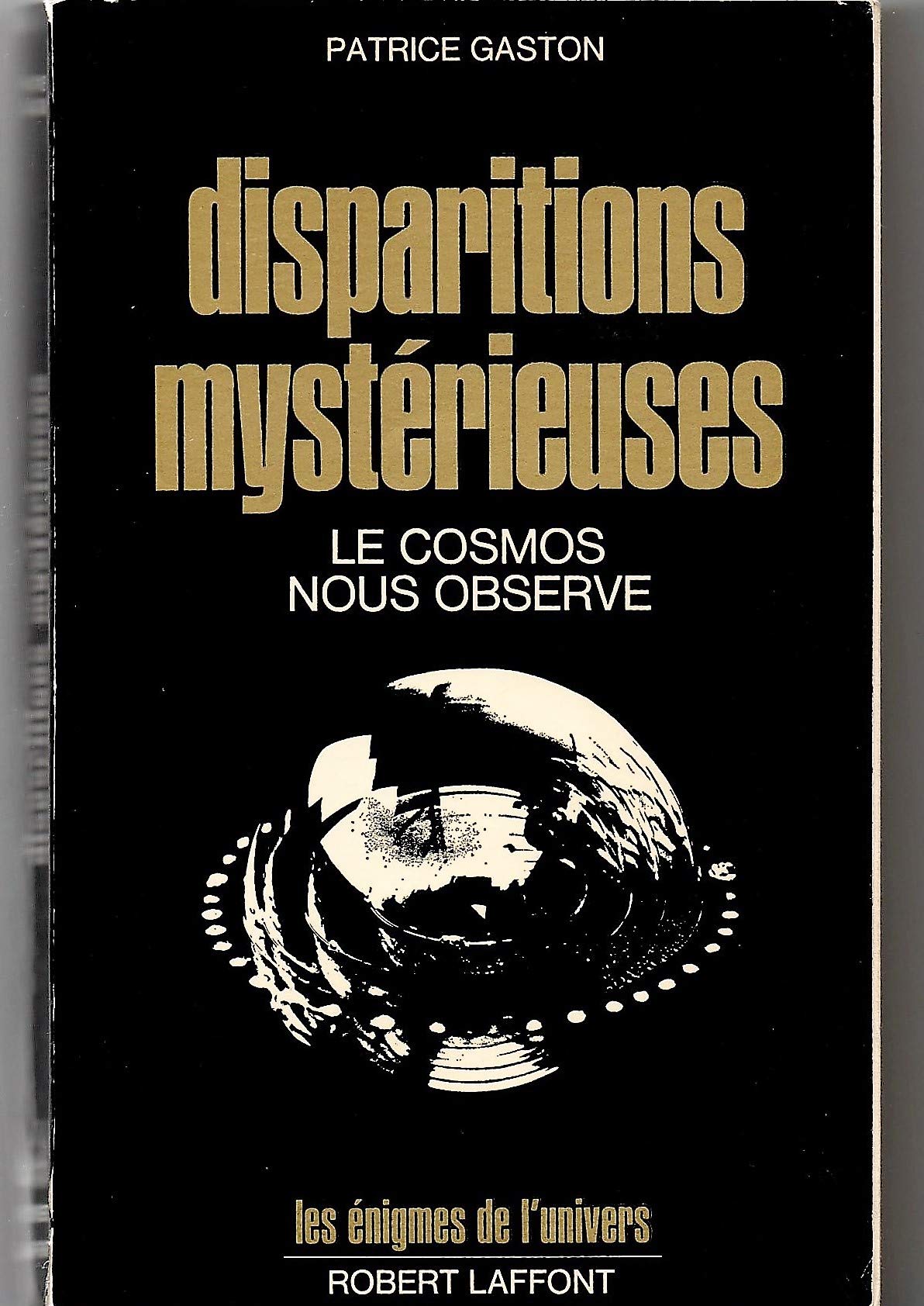 Disparition mystérieuses. 