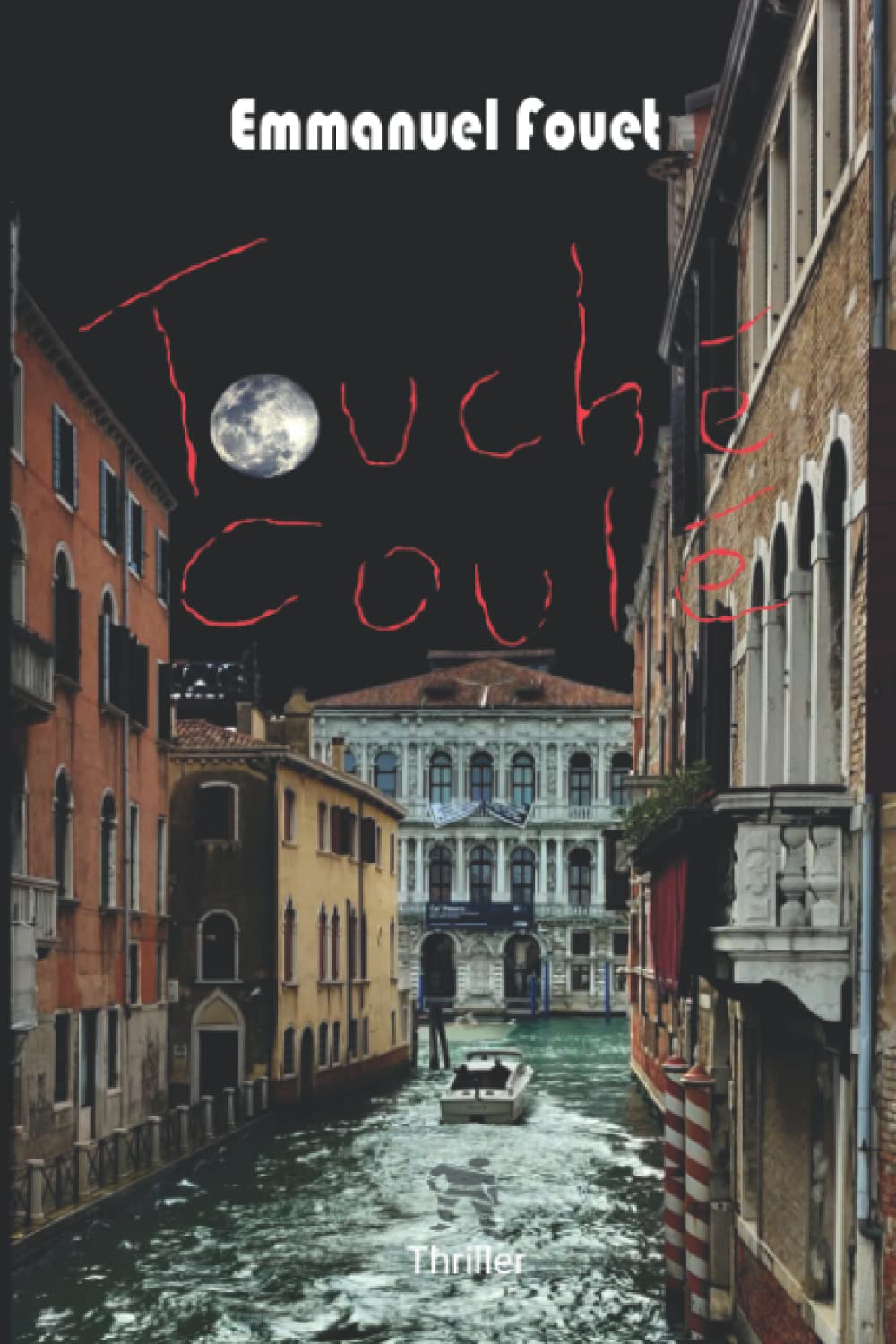 Touché Coulé: S'ils savaient... 9798503268775