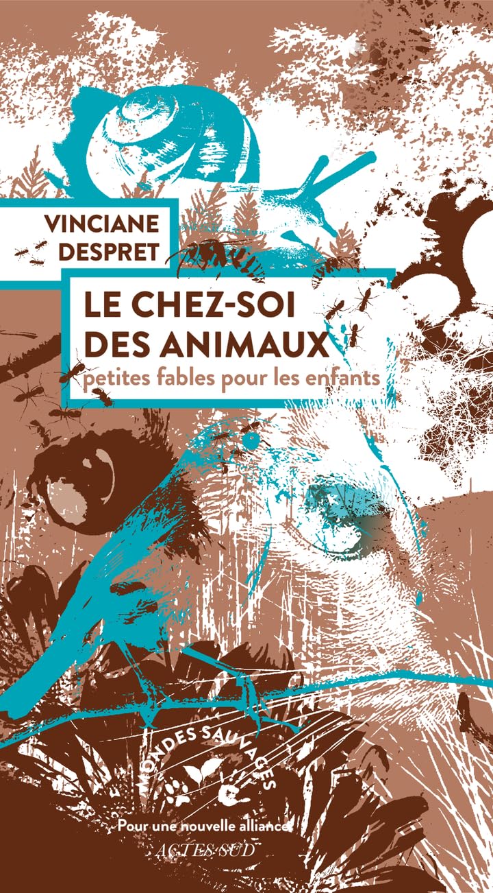 Le Chez-soi des animaux: Petites fables pour les enfants 9782330209551
