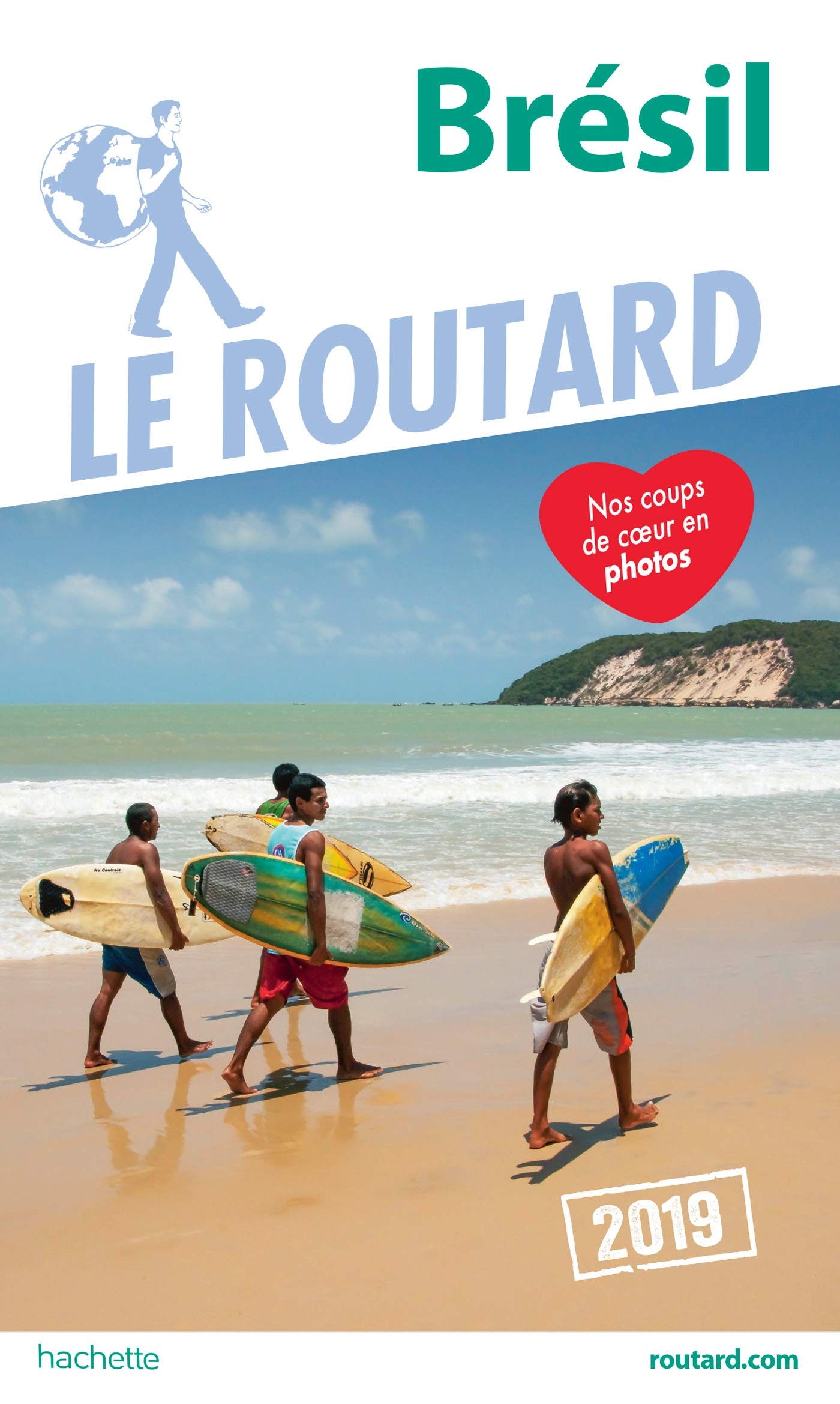 Guide du Routard Brésil 2019 9782016267554
