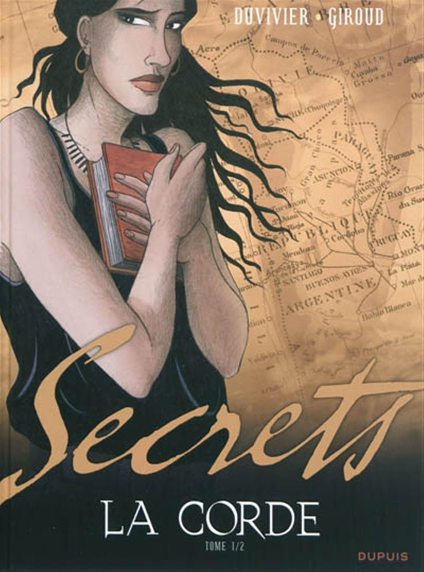 Secrets, La corde - Tome 1 9782800146577