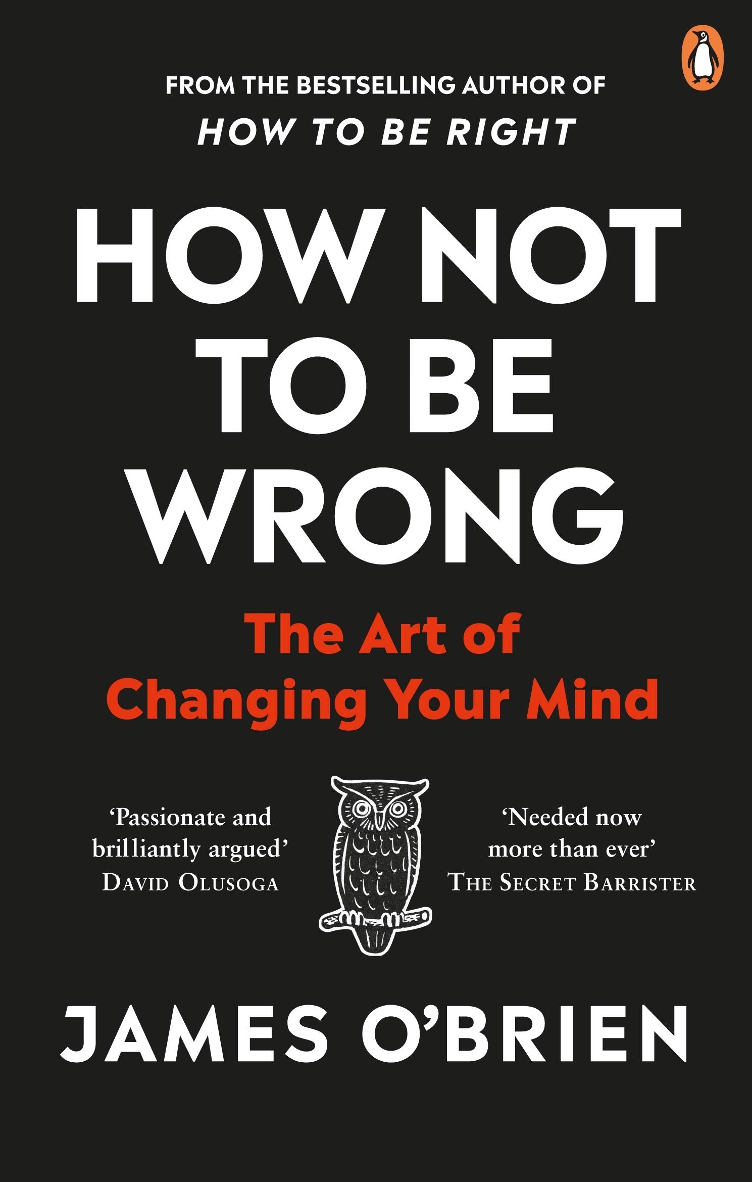 How Not To Be Wrong: The Art of Changing Your Mind 9780753557716