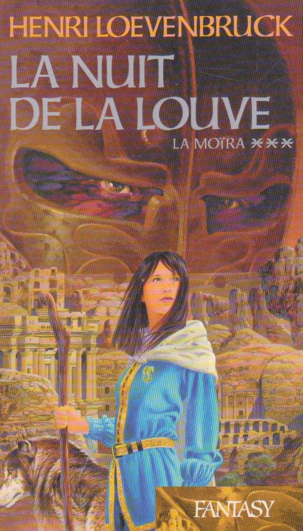 La nuit de la louve (La Moïra)*** 9782744172496