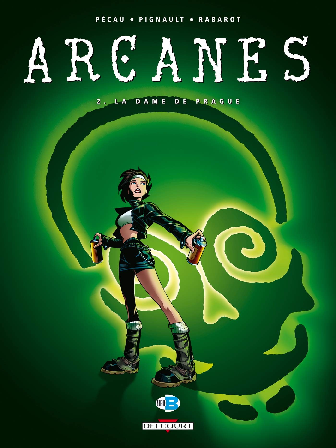 Arcanes, tome 2 : La Dame de Prague 9782840554158