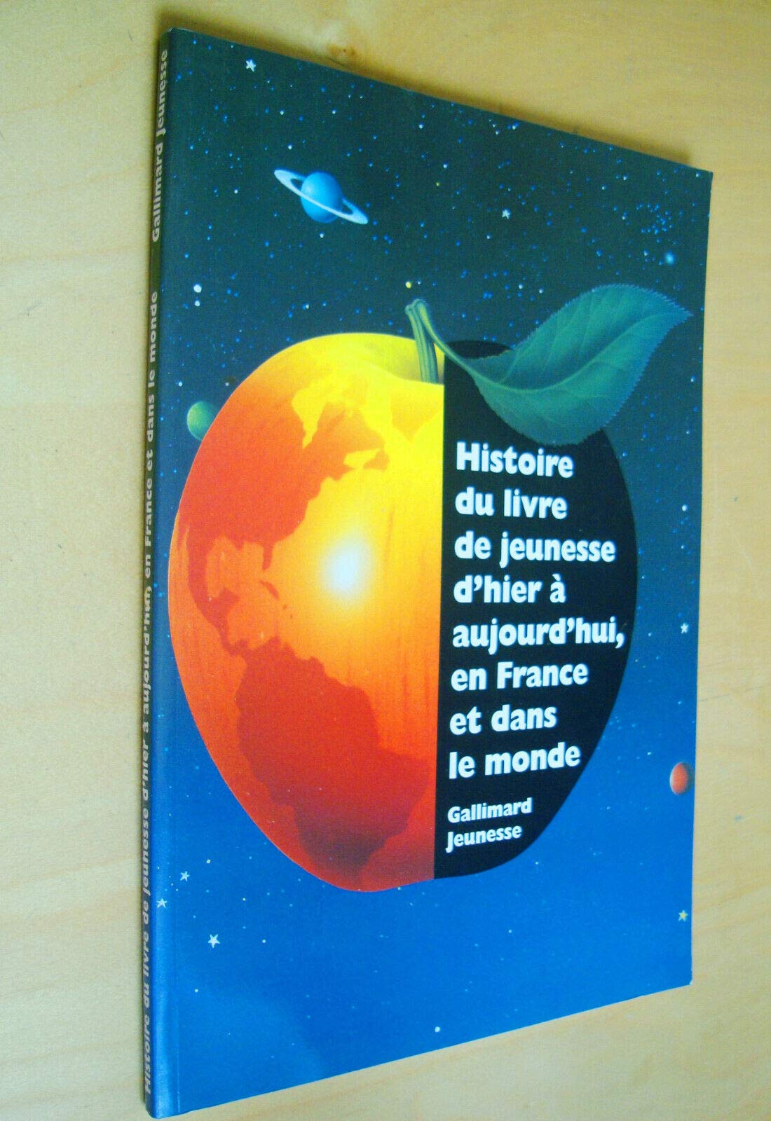Histoire du livre de jeunesse d'hier à aujourd'hui, en France et dans le monde 9782070568604