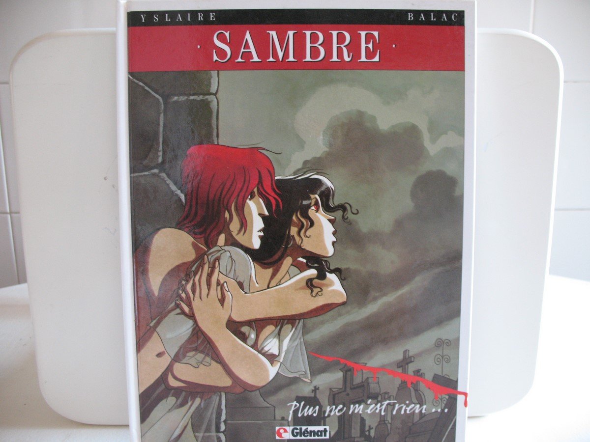 Sambre, tome 1 : Plus ne m'est rien... 9782723406413