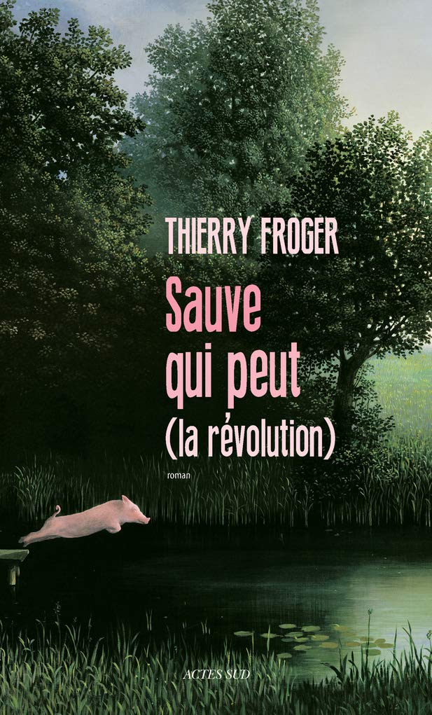 Sauve qui peut (la révolution) 9782330066505