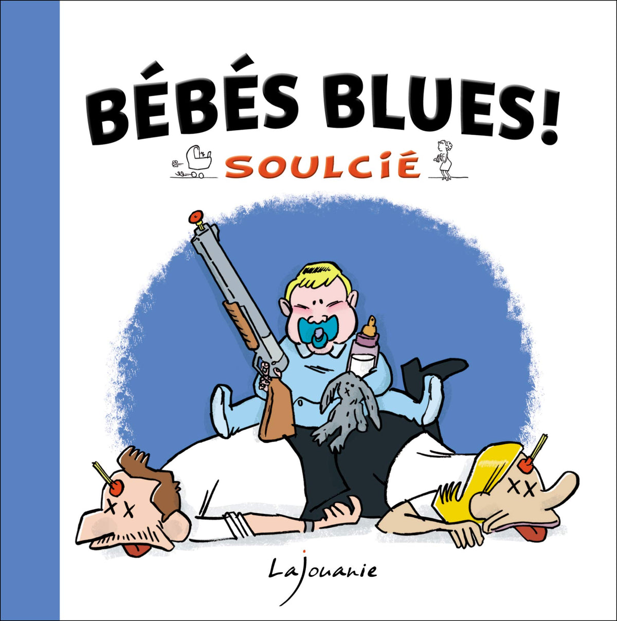 Bébé blues ! 9782370470041