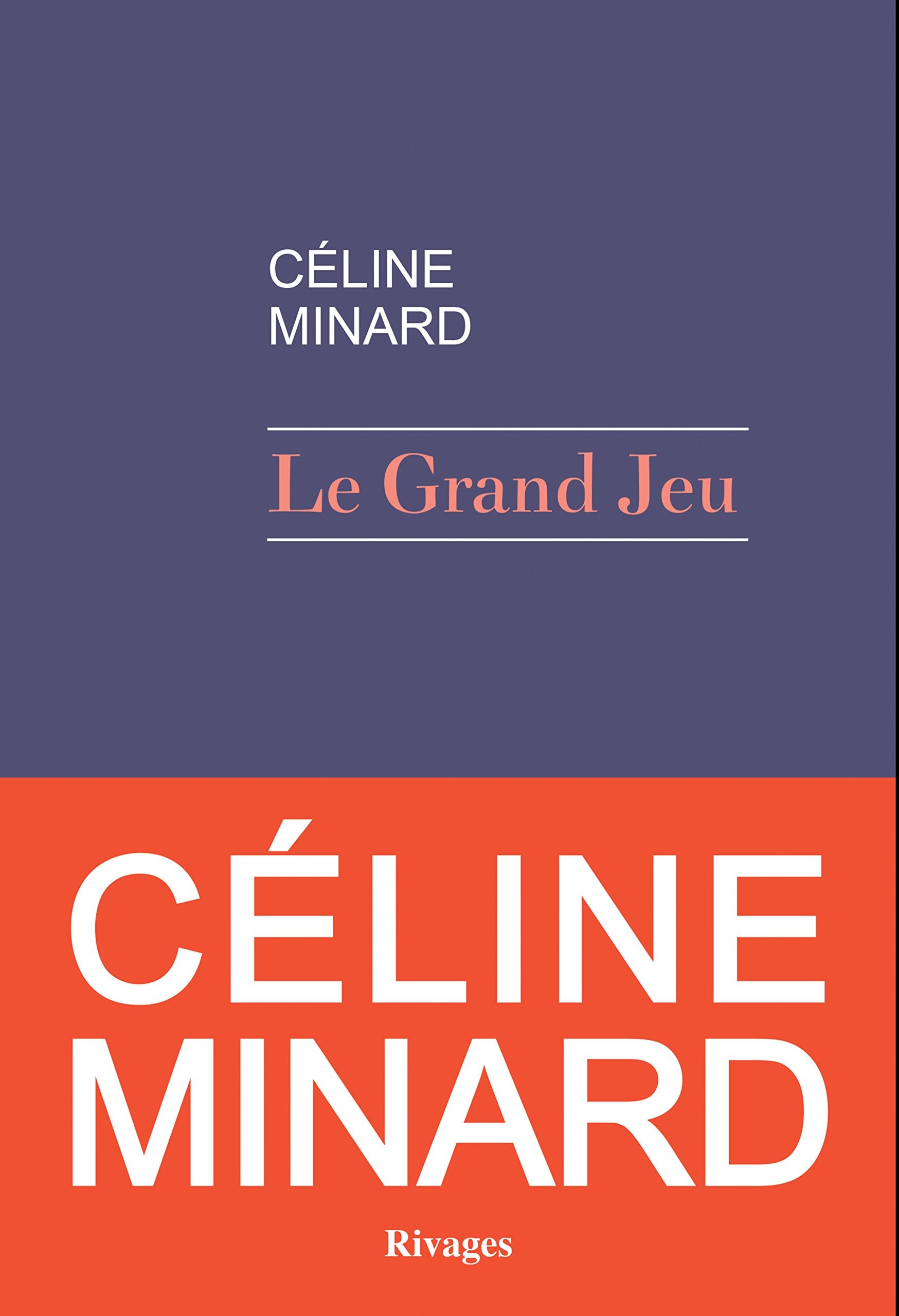 Le grand jeu 9782743637507