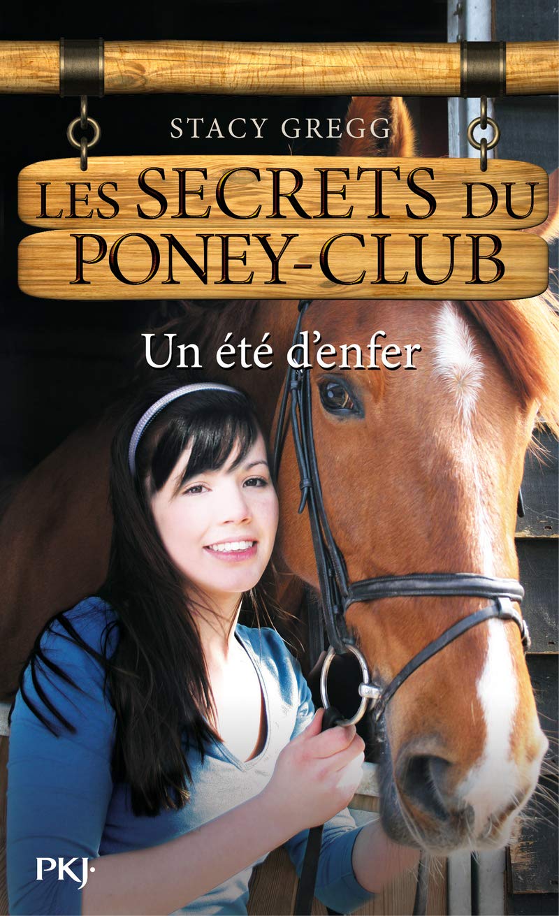 9. Les Secrets du poney-club : Un été d'enfer (09) 9782266233286