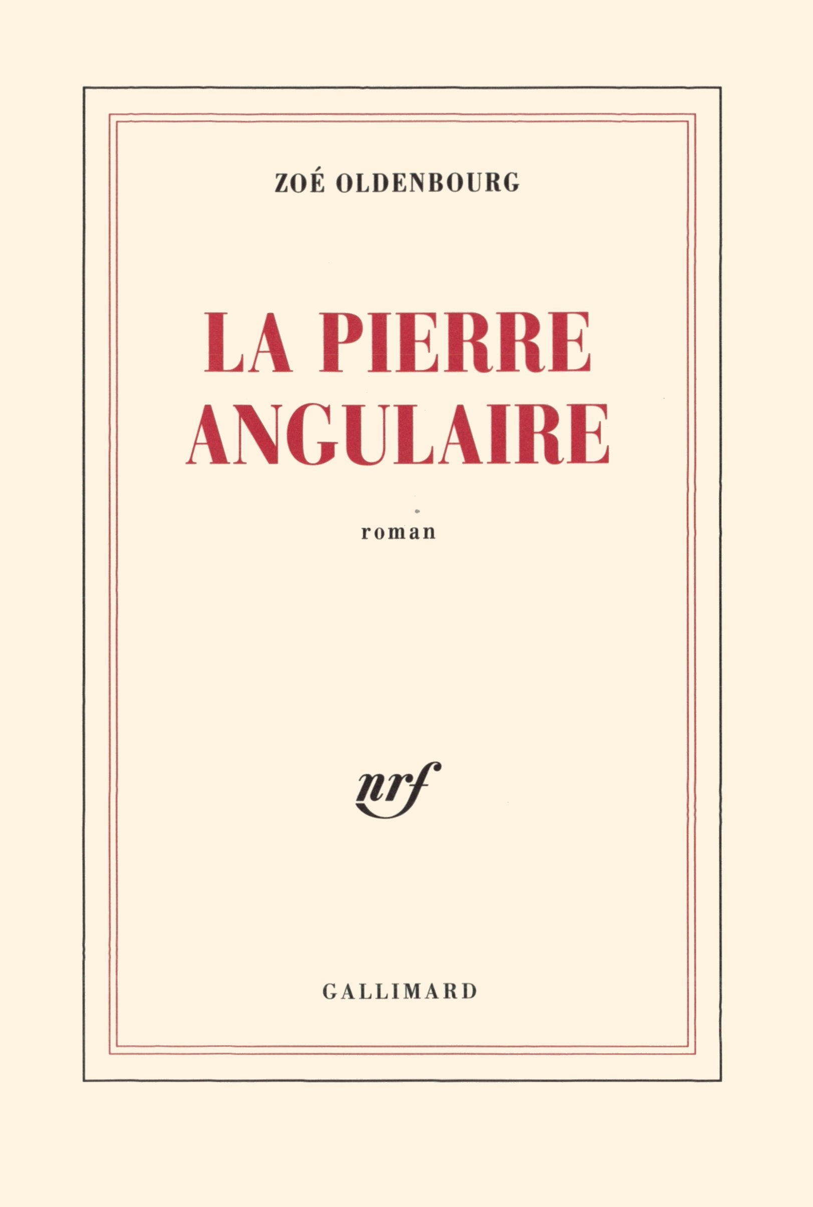 La Pierre angulaire 9782070247752