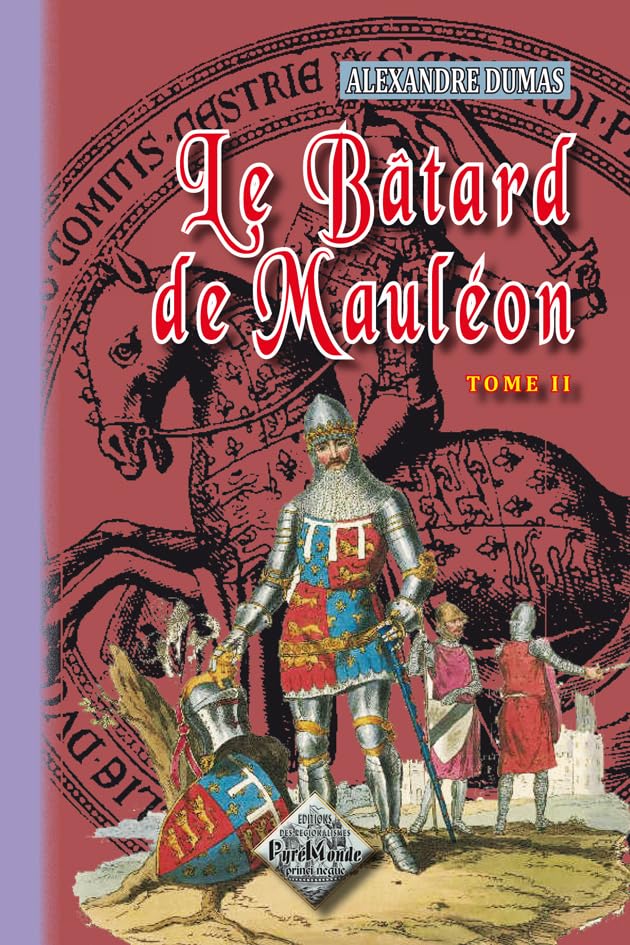 Le Bâtard de Mauléon (tome 2) 9782846187961