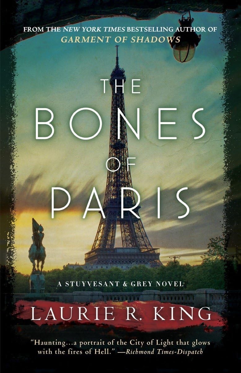 The Bones of Paris: A Stuyvesant & Grey Novel 9780345531780
