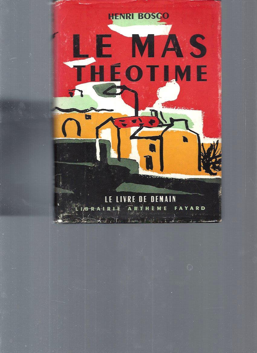 Le Mas Théotime 9782070208647
