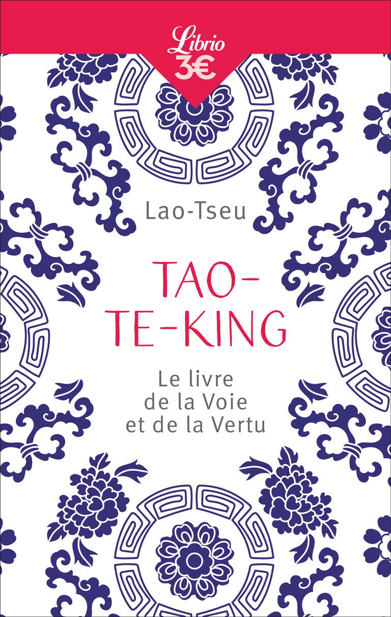 Tao-Te-King: Le livre de la Voie et de la Vertu 9782290162040
