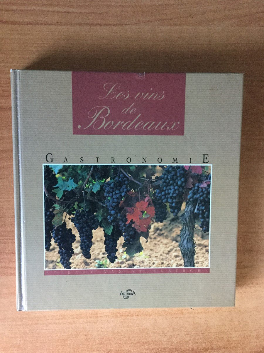Les Vins De Bordeaux 9782873911485