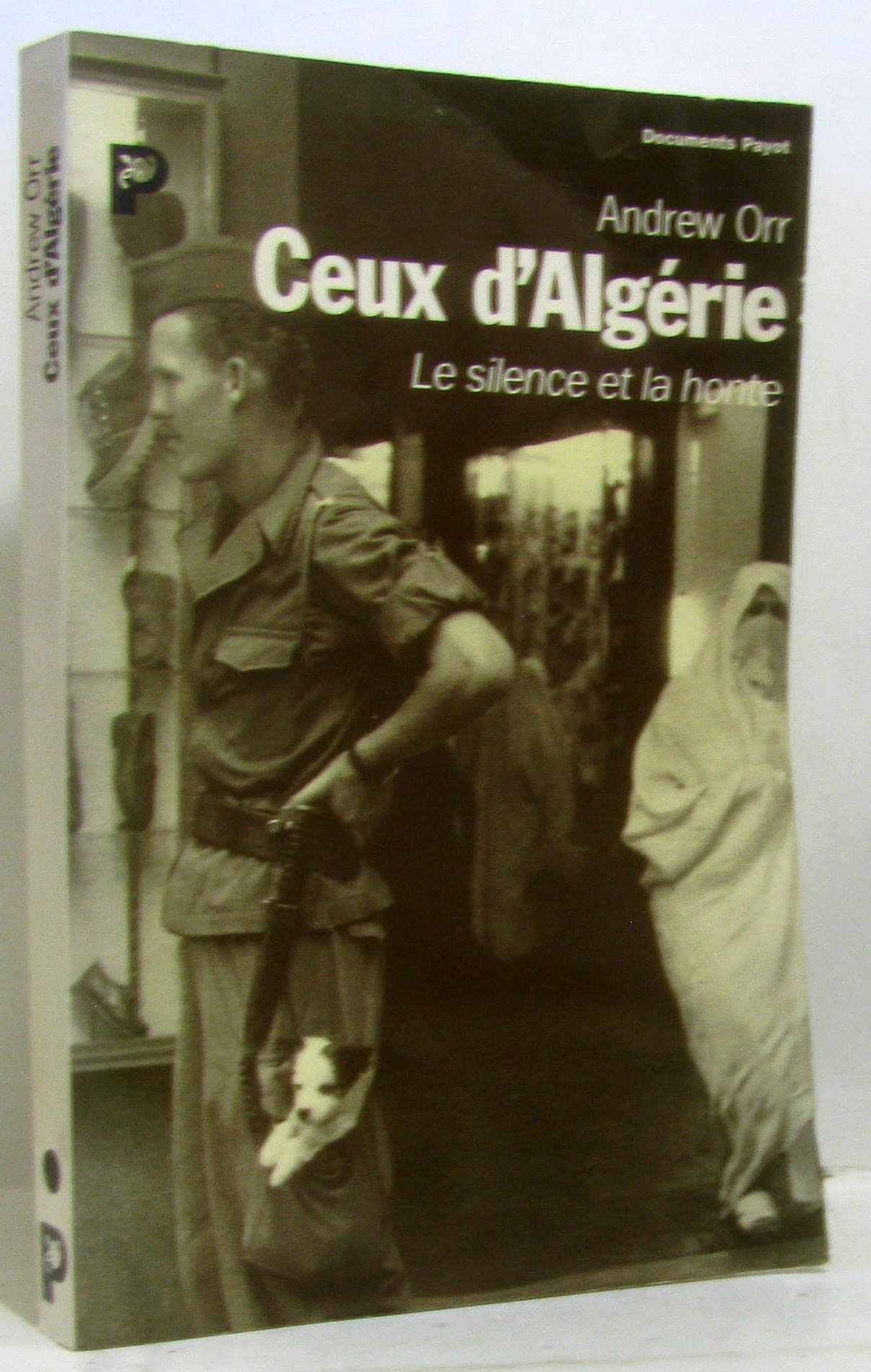 Ceux d'Algérie: Le silence et la honte 9782228882859
