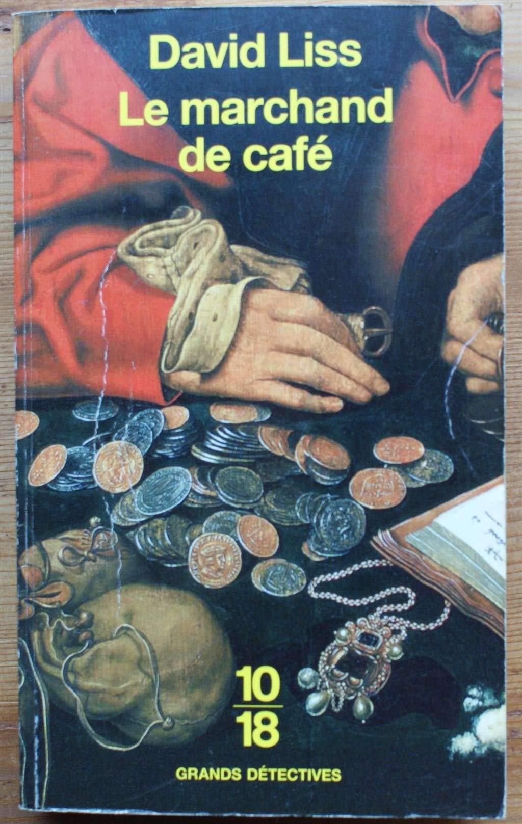 MARCHAND DE CAFE 9782264043313