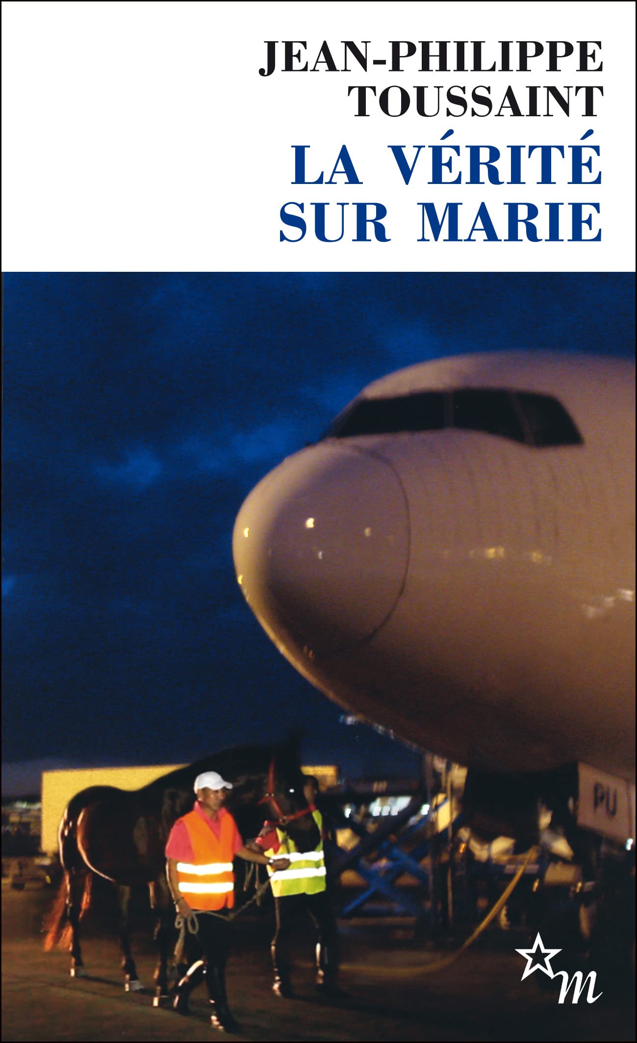 La vérité sur Marie 9782707323224