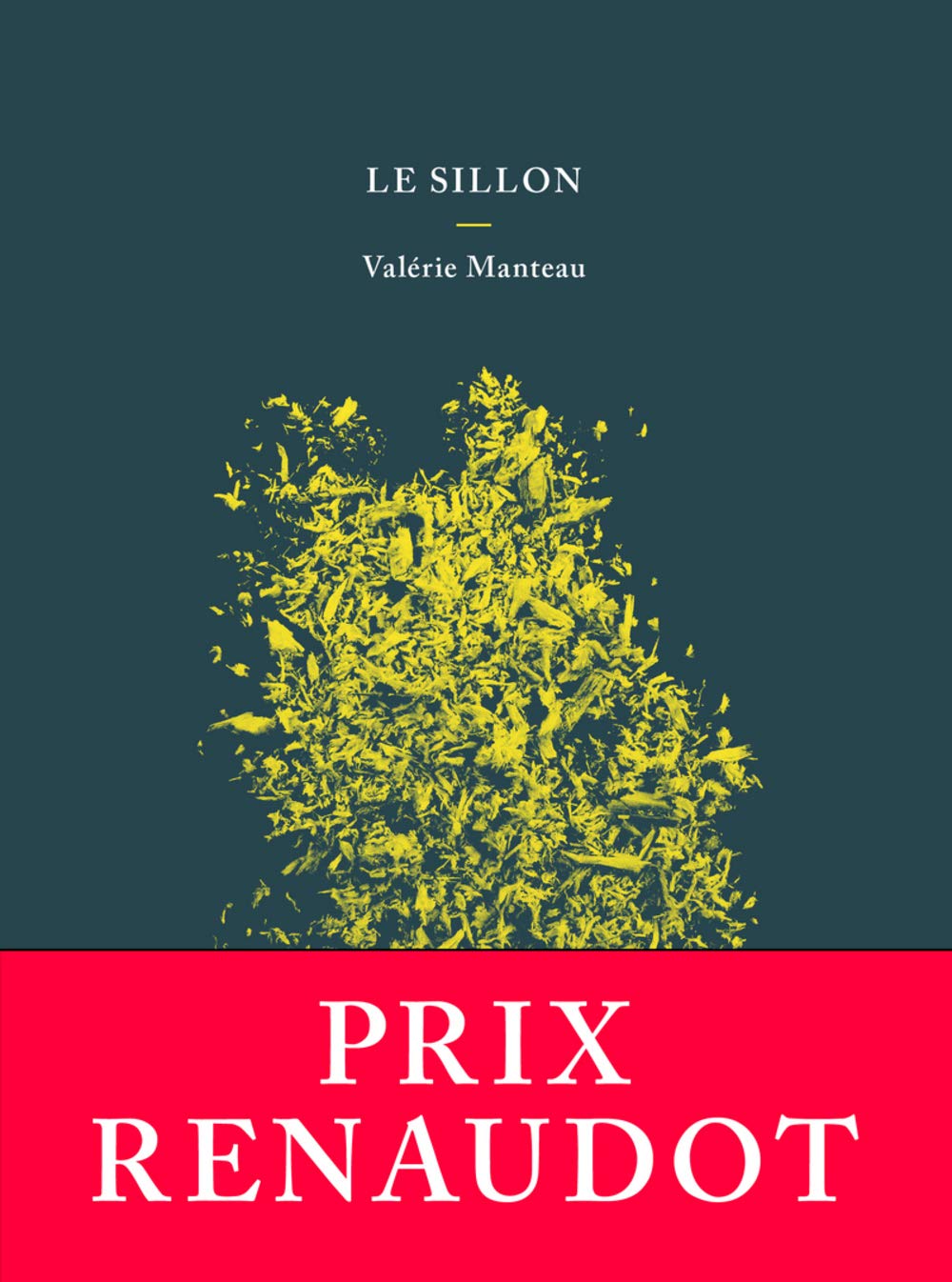 Le sillon - Prix Renaudot 2018 9782370551672