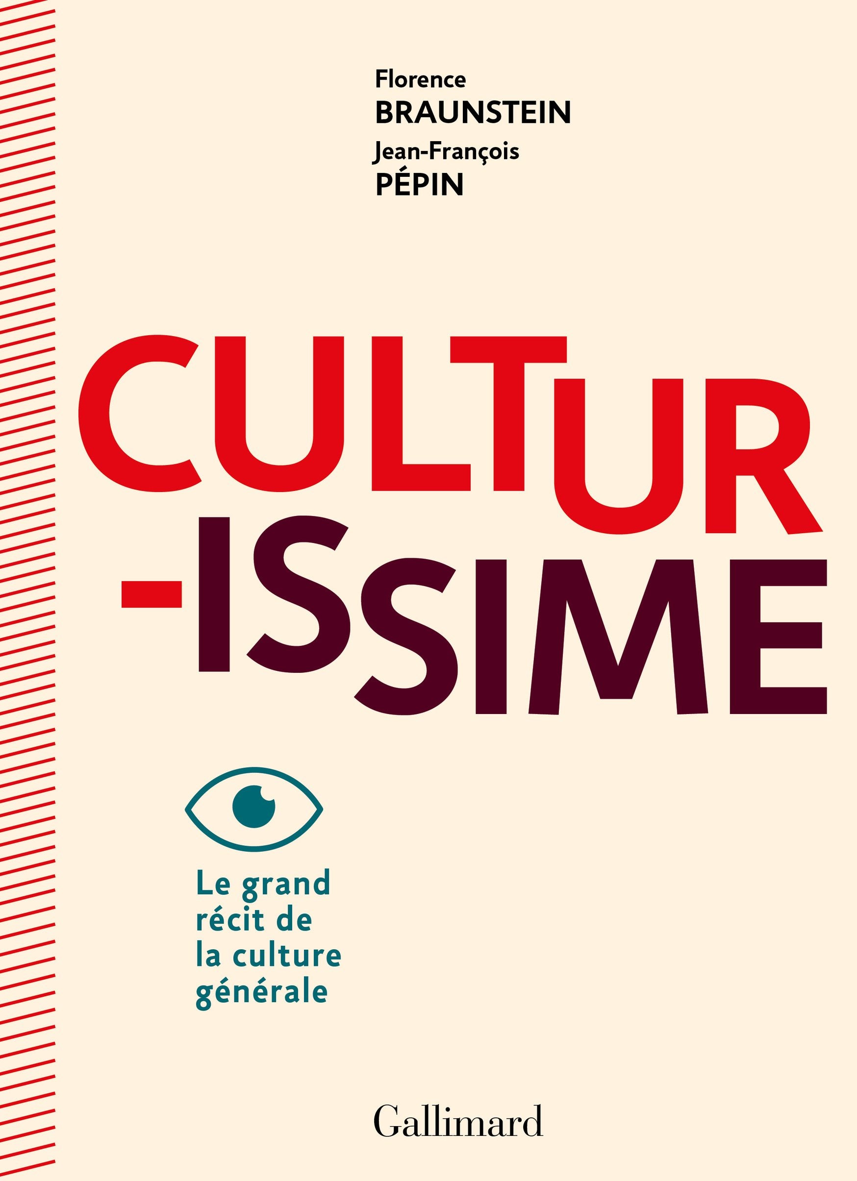 Culturissime: Le grand récit de la culture générale 9782072704703