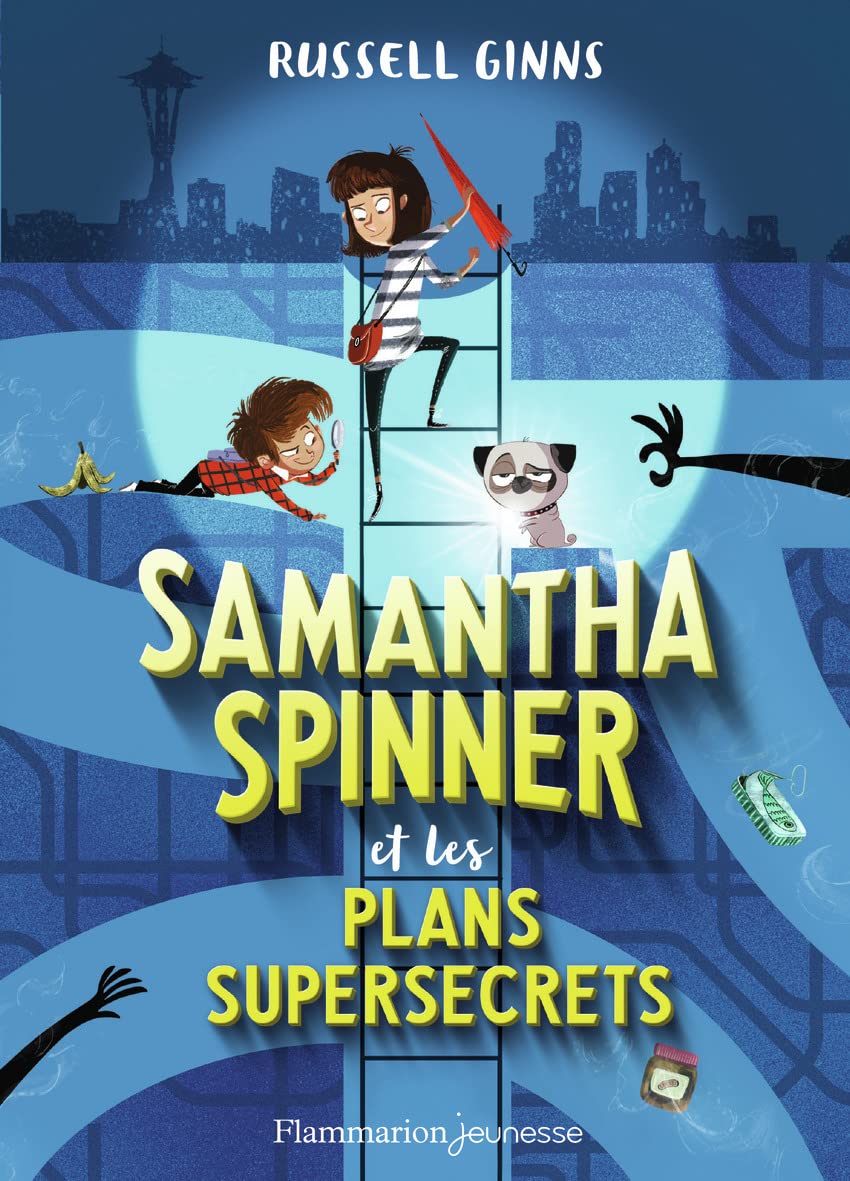 Samantha Spinner et les plans supersecrets 9782081450660