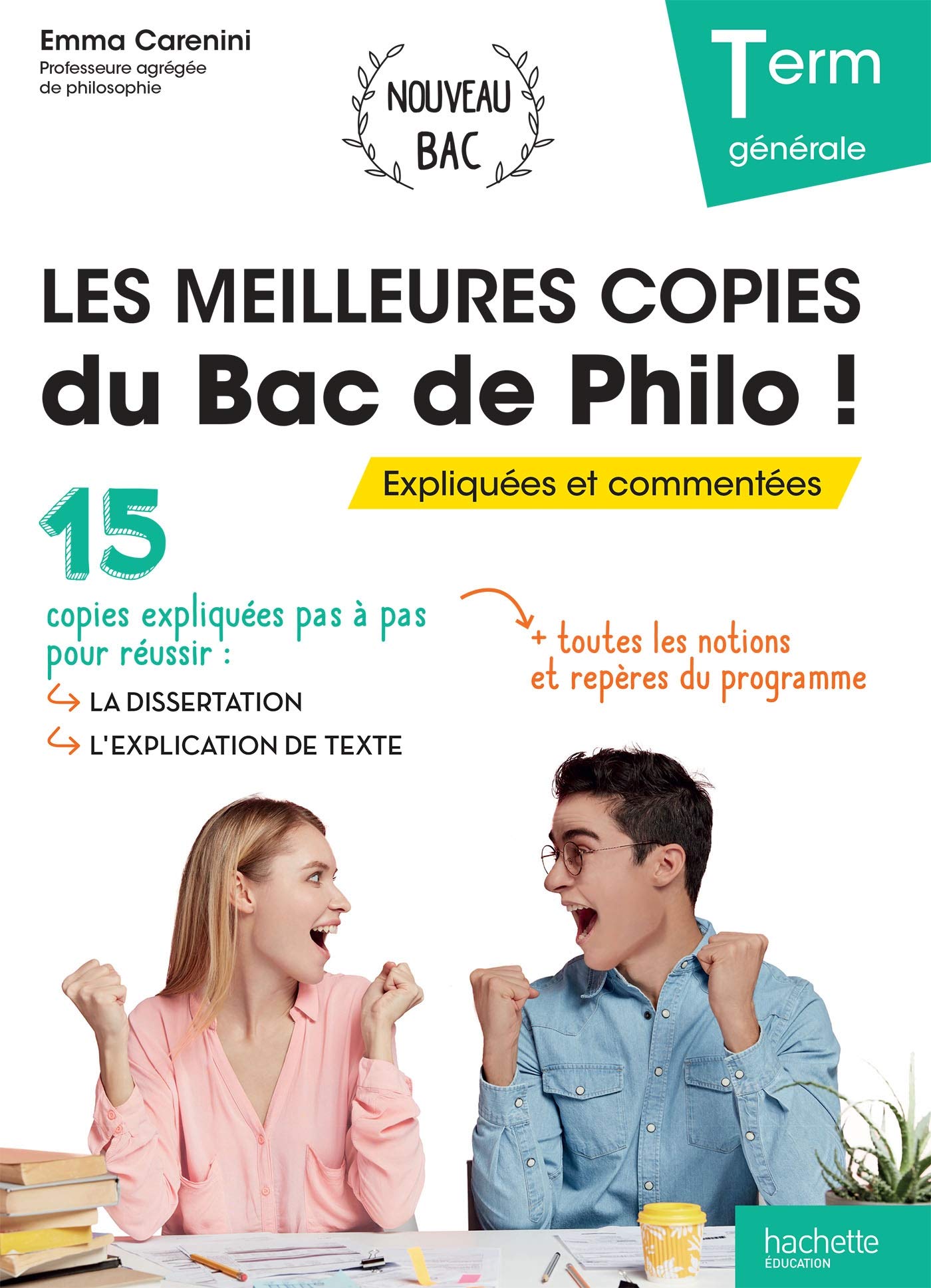 Les meilleures copies du Bac de Philo expliquées et commentées 9782017873655