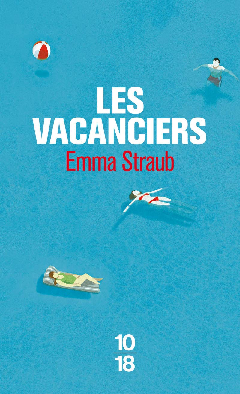 Les vacanciers 9782264069160